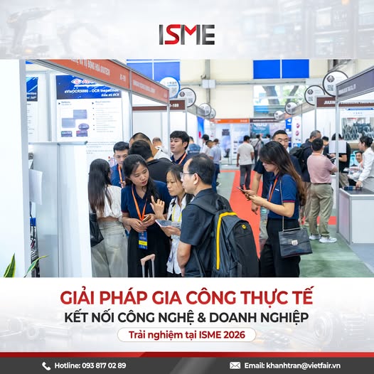 Máy móc và công nghệ gia công kim loại hiện đại tại triển lãm ISME VIETNAM 2026.