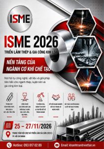 ISME VIETNAM EXPO 2026 – Nền Tảng Của Ngành Cơ Khí Chế Tạo